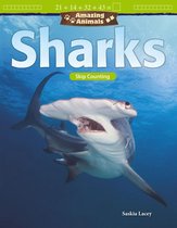 Amazing Animals: Sharks: Skip Counting: Read-along ebook