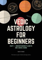 Series 1 - Vedic Astrology for Beginners