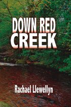 Red Creek 1 - Down Red Creek