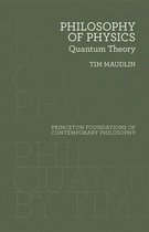Princeton Foundations of Contemporary Philosophy 19 - Philosophy of Physics