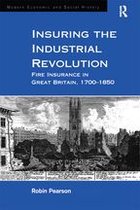 Modern Economic and Social History - Insuring the Industrial Revolution