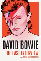 The Last Interview Series - David Bowie: The Last Interview