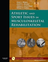 Athletic And Sport Issues In Musculoskeletal Rehabilitation - E-Book