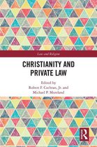 Law and Religion - Christianity and Private Law