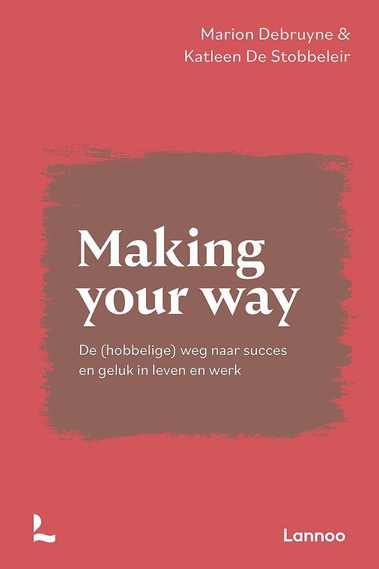 MAKING YOUR WAY - NL