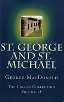The Cullen Collection - St. George and St. Michael