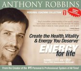 Create the Health, Vitality and Energy You Deserve: Energy for Life