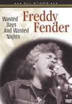 Freddy Fender - Wasted Days And Wasted Years