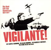 Vigilante!: Roy Budd Cult Film Soundtracks 1971-1977