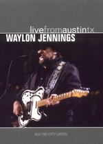 Waylon Jennings - Live From Austin Texas