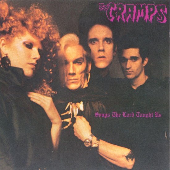 Cramps - Songs The Lord Taught Us