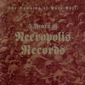 Five Years of Necropolis Records
