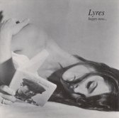 Lyres - Happy Now