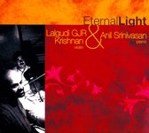 Lalgudi Gjr & Anil Sriniv Krishnan - Eternal Light (CD)