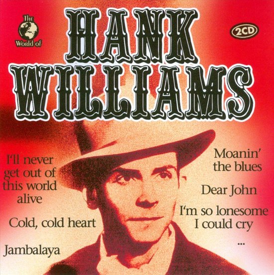 World of Hank Williams, Hank Williams CD (album) Muziek bol