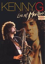 Kenny G - Live At Montreux 1987 / 1988