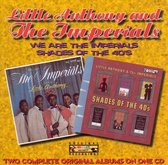 We Are the Imperials/Shades of the 40's