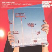 Benjamin Lew - Compiled Electronic Landscapes (CD)