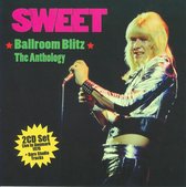 The Sweet - Ballroom Blitz-The Anthology (CD)