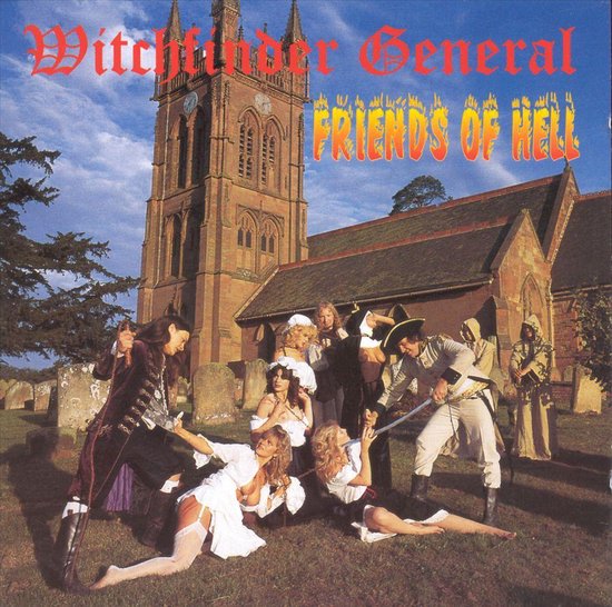 Witchfinder General - Friends Of Hell