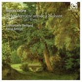 Amoyel Bertrand - 1846, Derniere Anee A Nohant (CD)