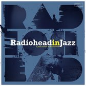Various Artists - Radiohead In Jazz (LP)