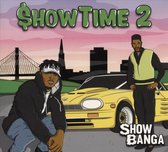 Show Banga - Showtime 2 (CD)