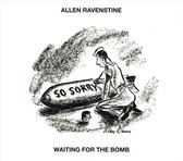 Allen Ravenstine - Waiting For The Bomb (CD)