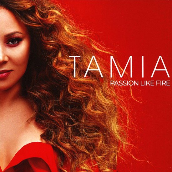 Tamia Passion Like Fire Tamia 0099923895725 Boeken Bol