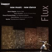 Flux: New Music - New Dance
