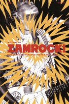 Welcome To Zamrock! Vol 1 (How ZambiaS Liberation Led To A Rock Revolution 1972-1977)