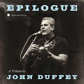 Various Artists - Epilogue. A Tribute To John Duffey (CD)