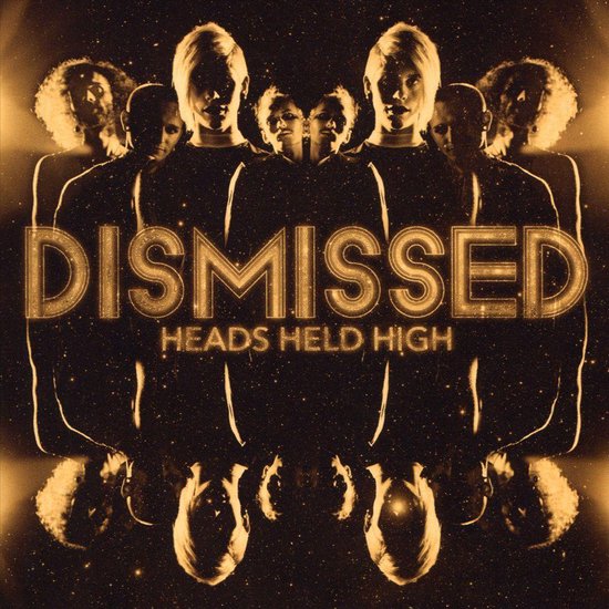 Heads Held High, Dismissed CD (album) Muziek