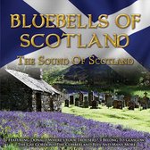 Sound of Scotland: Bluebells of Scotland