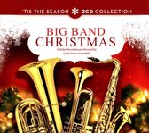 'Tis The Season: Big Band Christmas: Holiday Favorites Performed By A Jazz Horn Ensemble