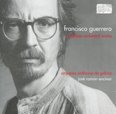 Guerrero Francisco;  Orchestral Works