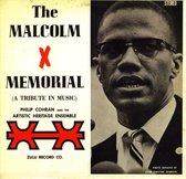 Malcolm X Memorial (A Tribute in Music)