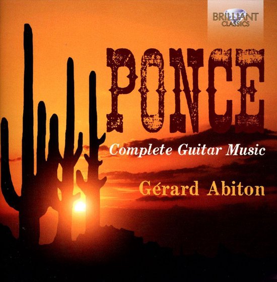 Gerard Abiton - Ponce: Complete Guitar Music