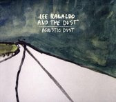 Lee Ranaldo And The Dust - Acoustic Dust (CD)