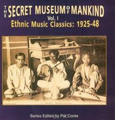 Secret Museum Of Mankind - Ethnic Music Classics 1