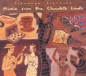 Putumayo Presents: Music From The Chocolate Lands
