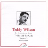 Masters Of Jazz Vol. 3 1938-1939: Teddy And The Girls (The Complementary Works)