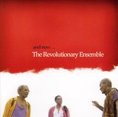 The Revolutianary Ensemble - And Now... (CD)