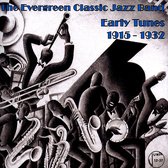 The Evergreen Classic Jazz Band - Early Recordings 1915-1932 (CD)