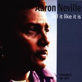 Aaron Neville - Tell It Like It Is (2 CD)