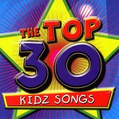 Top 30 Kidz Songs