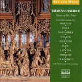 Riemenschneider, Music Of His Time (CD)