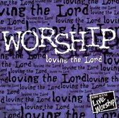 Worship: Loving the Lord