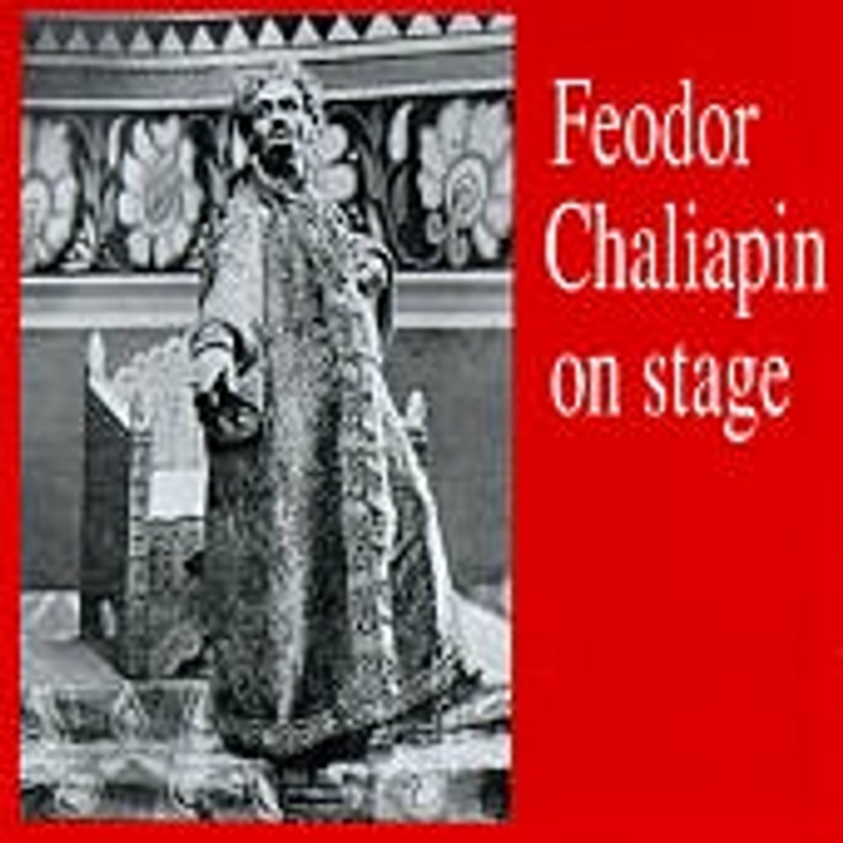 Feodor Chaliapin On Stage