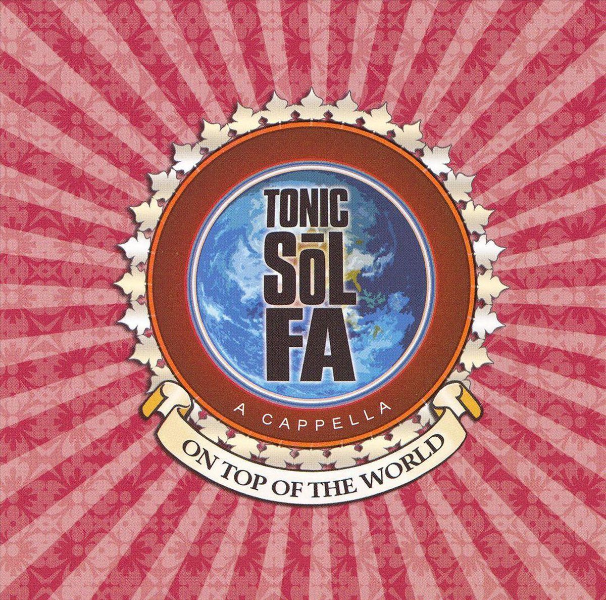 Tonic SolFa On Top Of The World (CD), Tonic SolFa CD (album